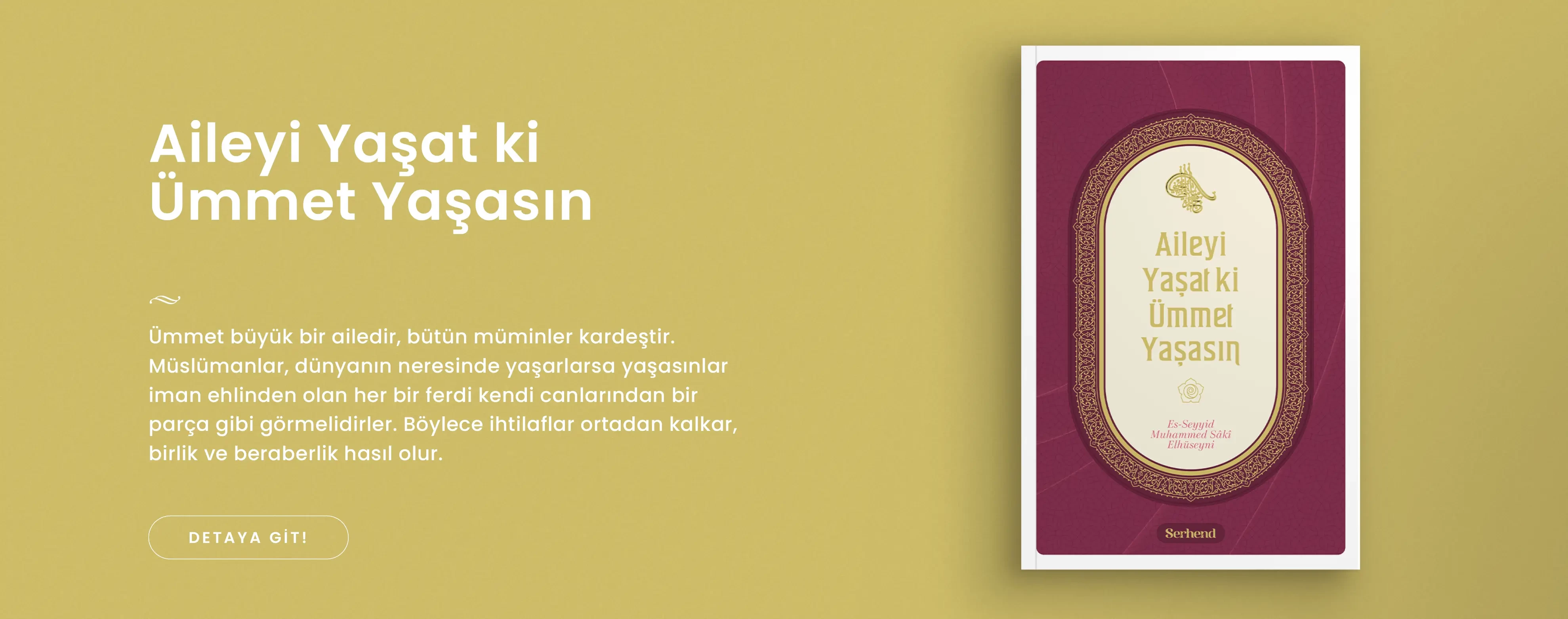 Aileyi Yaşat ki Ümmet Yaşasın